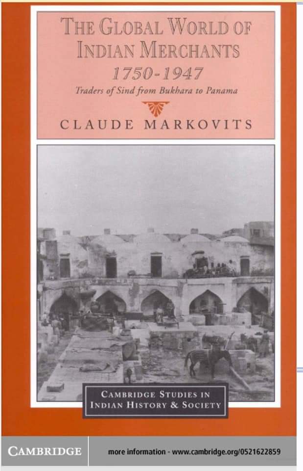 Claude Markovits - The Global World of Indian Merchants
